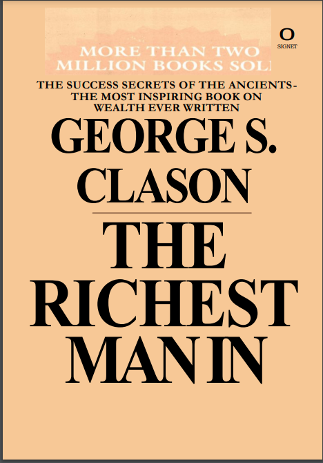 The Richest Man in Babylon Free PDF Download The Richest Man in Babylon by George S. Clason PDF